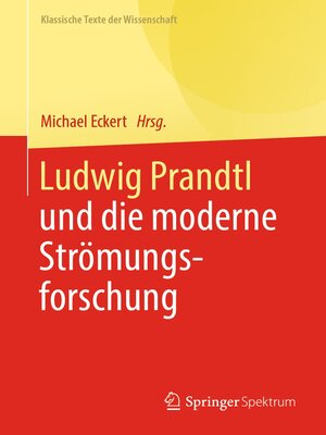 cover image of Ludwig Prandtl und die moderne Strömungsforschung
